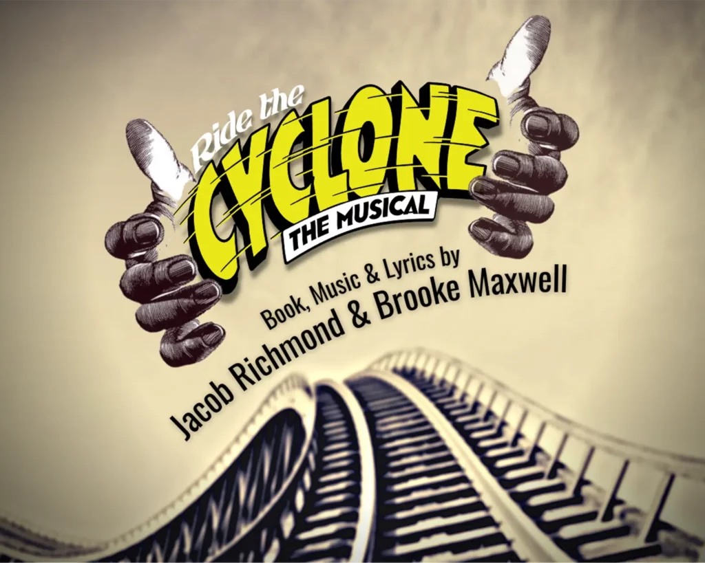 Ride the Cyclone: The Musical